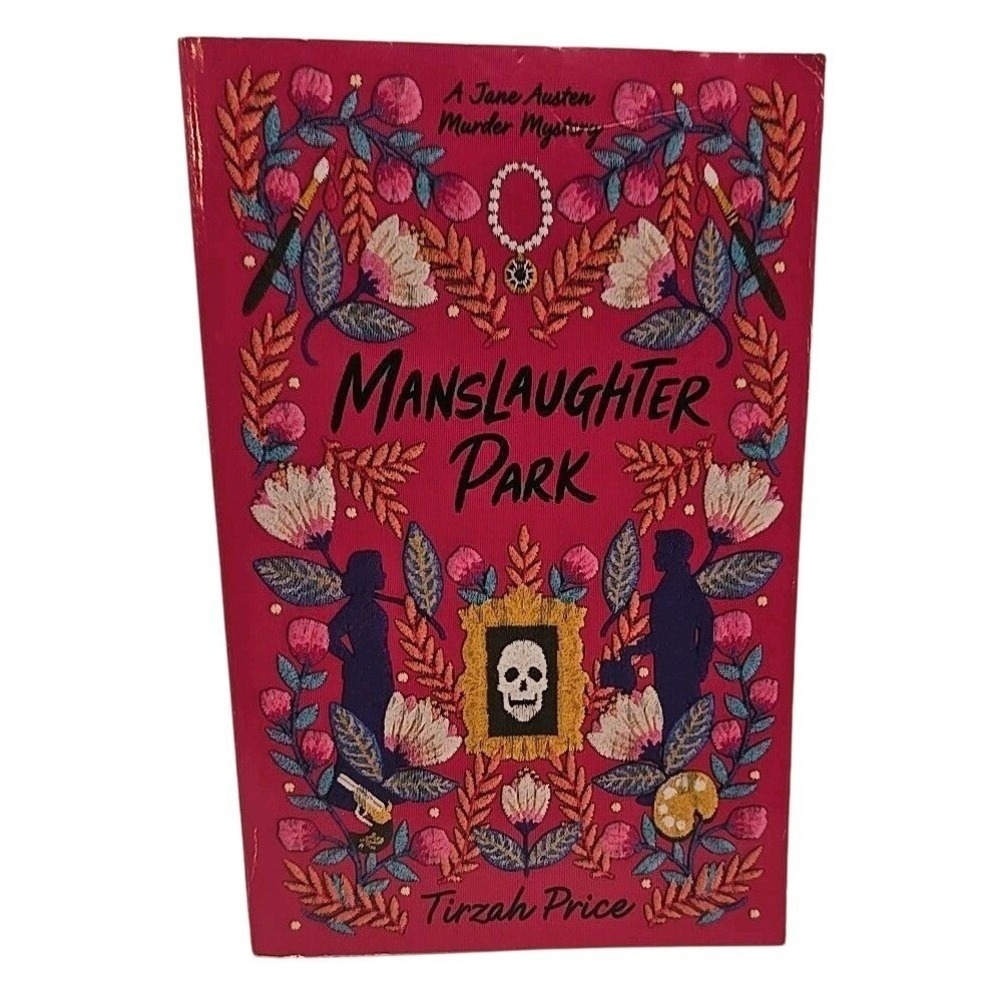 Manslaughter Park by Tirzah Price | Jane Austen Murder Mystery | YA‎ Paperback
